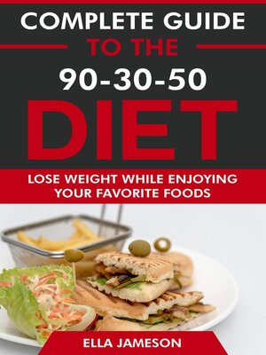cover image of Complete Guide to the 90-30-50 Diet